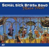 Schal Sick Brass Band - Maza Meze
